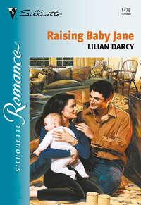 Raising Baby Jane, Lilian  Darcy książka audio. ISDN39880096