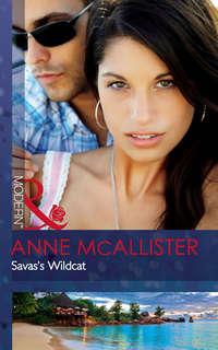 Savas′s Wildcat - Anne McAllister