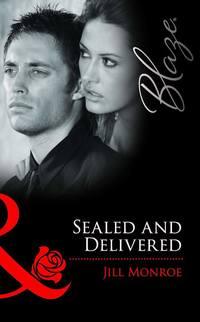 Sealed and Delivered - Jill Monroe