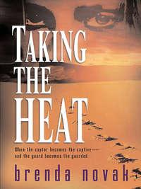 Taking the Heat, Brenda  Novak audiobook. ISDN39880688