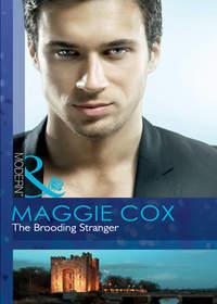 The Brooding Stranger, Maggie  Cox аудиокнига. ISDN39880856