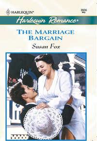 The Marriage Bargain, Susan  Fox audiobook. ISDN39881048