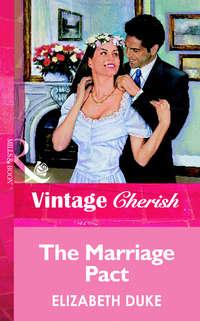 The Marriage Pact, Elizabeth  Duke audiobook. ISDN39881096