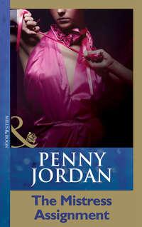 The Mistress Assignment - Пенни Джордан