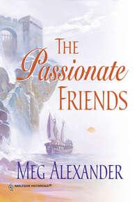 The Passionate Friends, Meg  Alexander audiobook. ISDN39881216