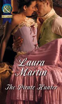 The Pirate Hunter, Laura  Martin audiobook. ISDN39881240