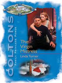 The Virgin Mistress, Linda  Turner audiobook. ISDN39881456
