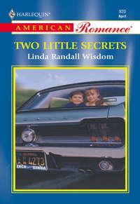 Two Little Secrets - Linda Wisdom