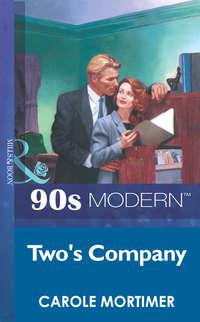 Two′s Company, Кэрол Мортимер audiobook. ISDN39881672