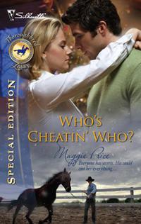 Whos Cheatin Who?, Maggie  Price książka audio. ISDN39881832