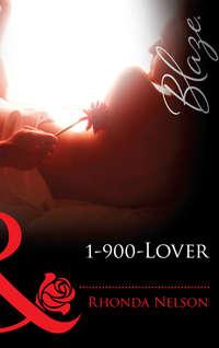 1-900-Lover, Rhonda Nelson książka audio. ISDN39881936