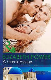 A Greek Escape - Elizabeth Power