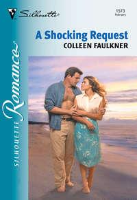 A Shocking Request - Colleen Faulkner