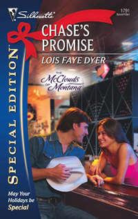 Chase′s Promise - Lois Dyer