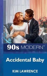 Accidental Baby, Кима Лоренса аудиокнига. ISDN39882832