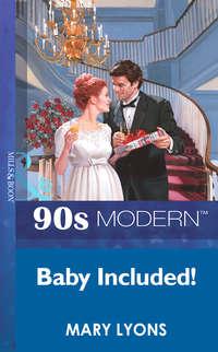 Baby Included, Mary  Lyons audiobook. ISDN39882952