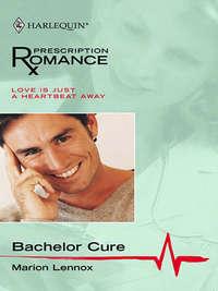 Bachelor Cure - Marion Lennox