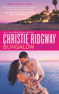 Bungalow Nights, Christie  Ridgway аудиокнига. ISDN39883184