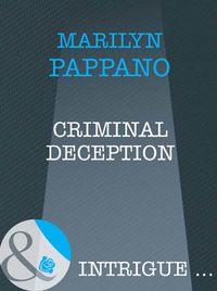 Criminal Deception - Marilyn Pappano