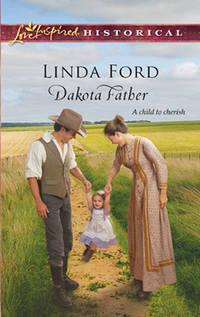 Dakota Father, Linda  Ford аудиокнига. ISDN39883472