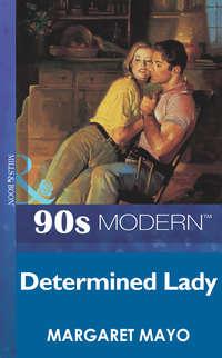 Determined Lady, Margaret  Mayo audiobook. ISDN39883704
