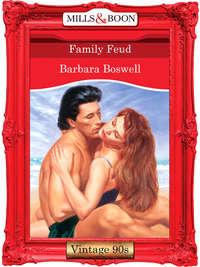 Family Feud, Barbara  Boswell аудиокнига. ISDN39883784