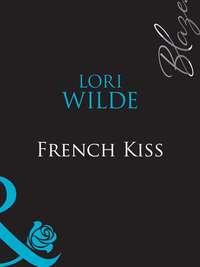 French Kiss, Lori Wilde audiobook. ISDN39883928