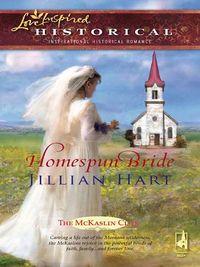Homespun Bride, Jillian Hart audiobook. ISDN39884152