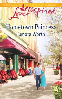 Hometown Princess, Lenora  Worth аудиокнига. ISDN39884168