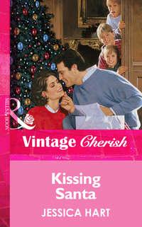 Kissing Santa, Jessica Hart аудиокнига. ISDN39884384