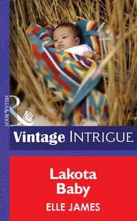 Lakota Baby, Elle James audiobook. ISDN39884416