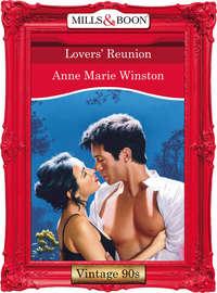 Lovers′ Reunion - Anne Winston