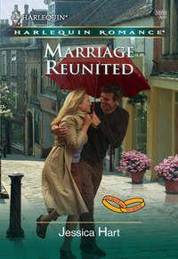 Marriage Reunited, Jessica Hart аудиокнига. ISDN39884512