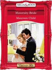 Maternity Bride - Maureen Child