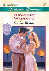 Midnight Wedding, Sophie  Weston аудиокнига. ISDN39884592