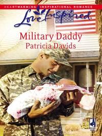 Military Daddy, Patricia  Davids аудиокнига. ISDN39884600