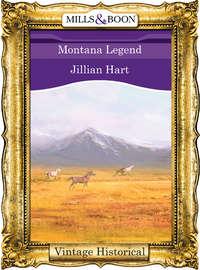 Montana Legend - Jillian Hart