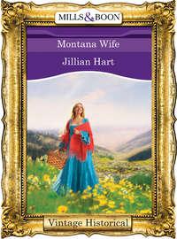 Montana Wife - Jillian Hart