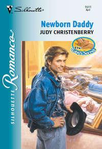 Newborn Daddy, Judy  Christenberry audiobook. ISDN39884768