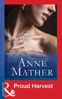 Proud Harvest, Anne  Mather audiobook. ISDN39885056