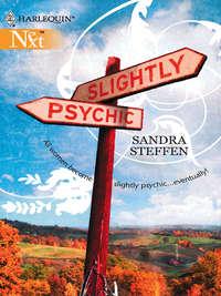 Slightly Psychic, Sandra  Steffen książka audio. ISDN39885480