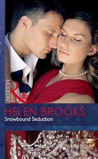Snowbound Seduction, HELEN  BROOKS audiobook. ISDN39885536