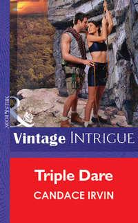 Triple Dare - Candace Irvin