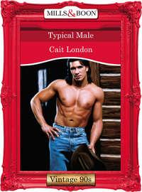 Typical Male, Cait  London аудиокнига. ISDN39886224
