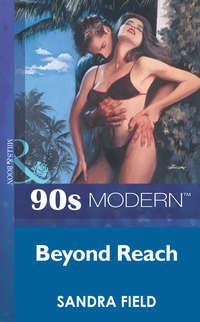 Beyond Reach, Sandra  Field audiobook. ISDN39886672