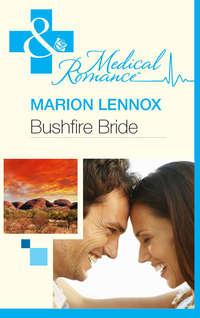 Bushfire Bride, Marion  Lennox аудиокнига. ISDN39886776