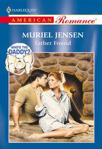 Father Found, Muriel  Jensen audiobook. ISDN39887072
