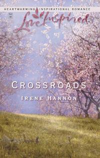 Crossroads, Irene  Hannon książka audio. ISDN39887272