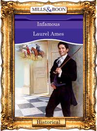 Infamous, Laurel  Ames аудиокнига. ISDN39887416