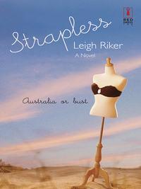 Strapless, Leigh  Riker audiobook. ISDN39887592
